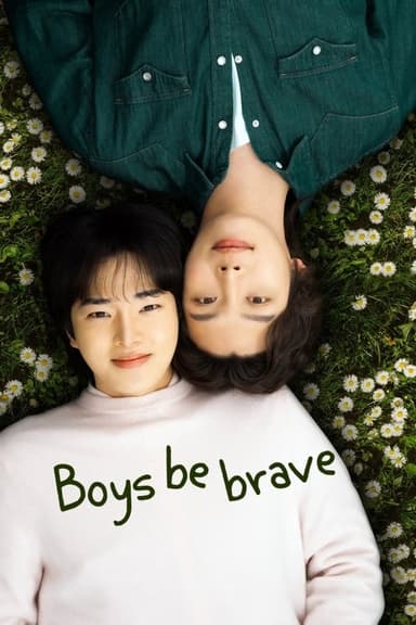 Boys Be Brave
