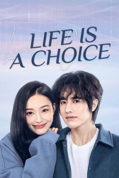Life Is a Choice